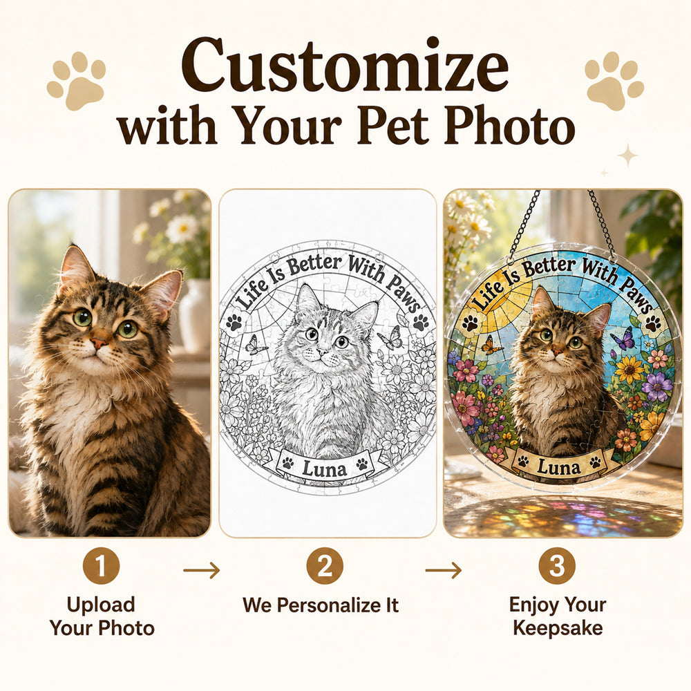 Customize Acrylic Jigsaw Puzzle Suncatcher - Life Is Better With Paws